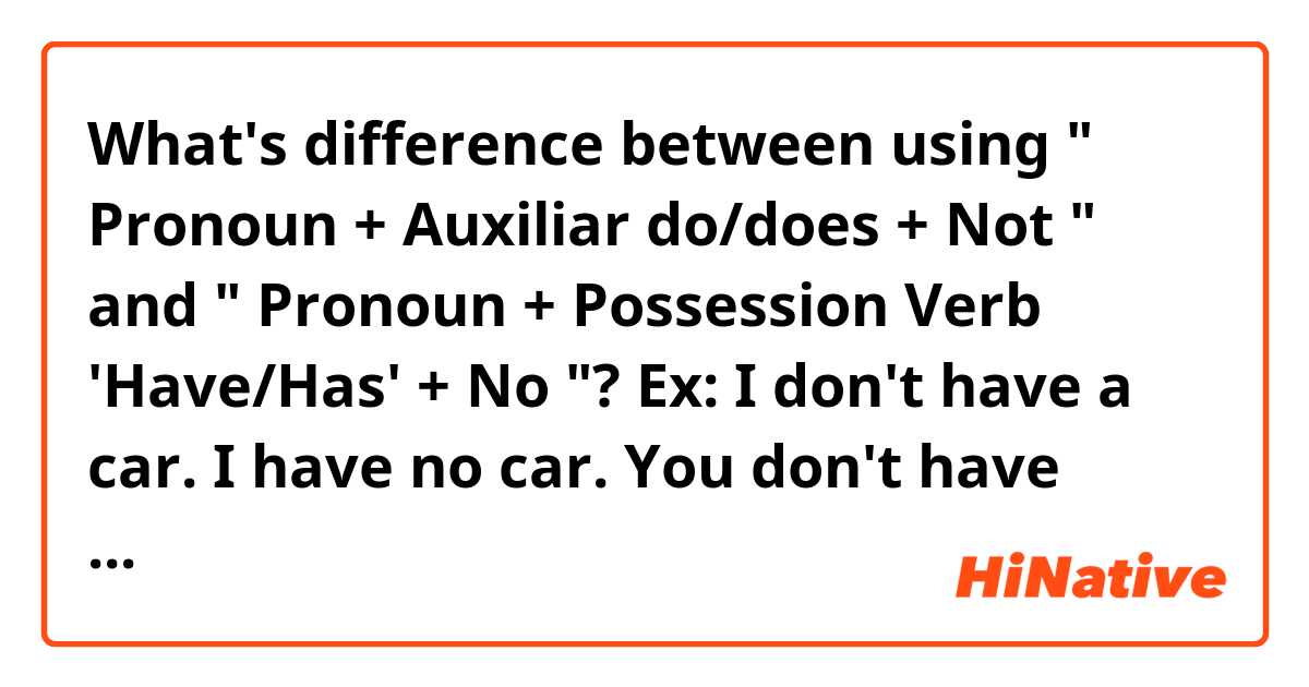 What's difference between using " Pronoun + Auxiliar do/does + Not " and " Pronoun + Possession Verb 'Have/Has' + No "? Ex:

I don't have a car.
I have no car.

You don't have money.
You have no money.

He doesn't have goodness.
He has no goodness.

She isn't intelligent.
She has no intelligence.

It doesn't rains today.
It no rains today.

We aren't arrogant.
We have no arrogance.

They don't have a house.
They have no house.

Could I choose anyone to use or there are some rule for using "Pronoun + Have/Has + No"?

And, one more question, could I say:

I didn't study math today.
I don't studied math today.

I didn't have a lunch yesterday.
I don't had a lunch yesterday.

Do I really need to use "didn't" for negatives forms or could I use just " don't + Past verb "?