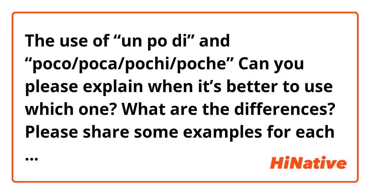 The use of “un po di” and “poco/poca/pochi/poche”

Can you please explain when it’s better to use which one? What are the differences? 

Please share some examples for each one.  
