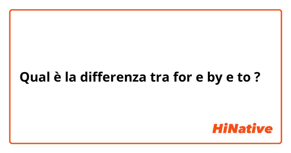 Qual è la differenza tra  for  e by  e to ?