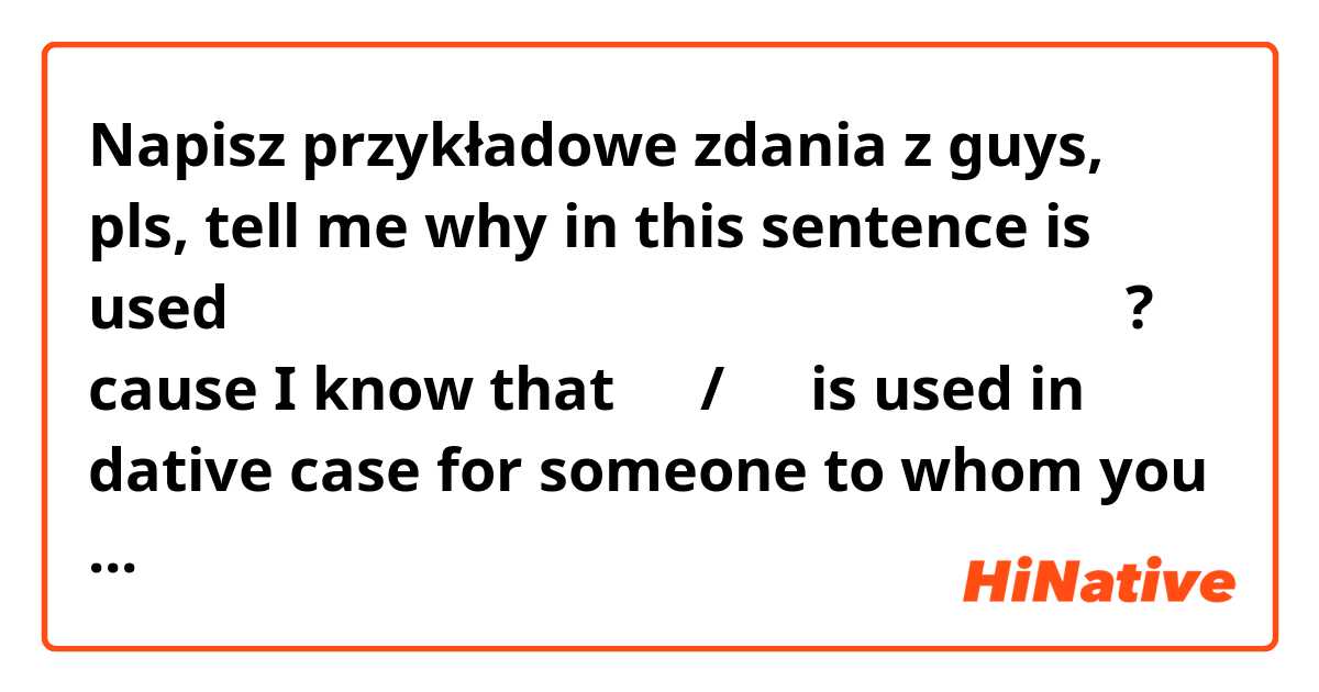 Napisz przykładowe zdania z guys, pls, tell me why in this sentence is used 에게 
저에게 우산이 두개 있으니까 하나 빌려 드릴까요? 
cause I know that 에게/한테 is used in dative case for someone to whom you are giving smth 
but here it's not 저는 or 제가 but 저에게 even though it's clear that it's not dative case .