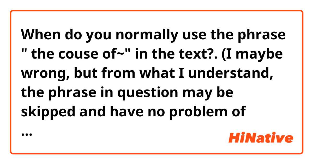 When do you normally use the phrase " the couse of~" in the text?.

(I maybe wrong, but from what I understand, the phrase in question may be skipped and have no problem of delivering the intended meaning...), as shown in the below example.

ex)
The company faces major challenges over the course of the next few years.

(※ Native speakers only, please.)
Thank You.
