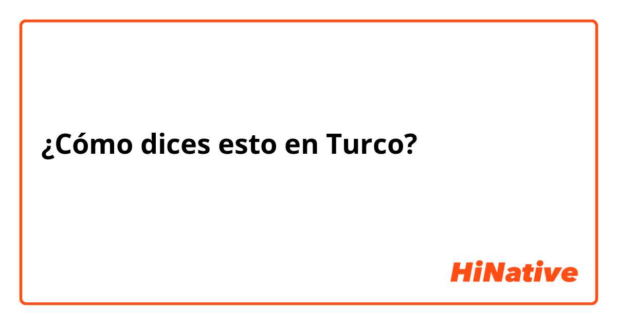 ¿Cómo dices esto en Turco? أتمنى لقائك ثانية